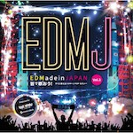 V.A. 「皆で歌おう！すぐに歌って騒げるEDM×J-POPカヴァーvol.1 (ヴィレッジヴァンガード限定Album)」