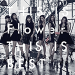 Flower「THIS IS Flower THIS IS BEST(2DVD付) [CD+DVD]」