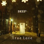 DEEP 「True Love (Single)」