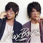 MaxBoys「大切なもの (Single)」