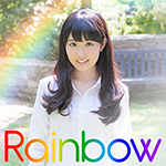 東山奈央「Rainbow」