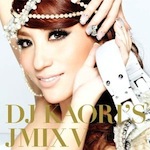 DJ KAORI 「DJ KAORI’S JMIX V (Album)」